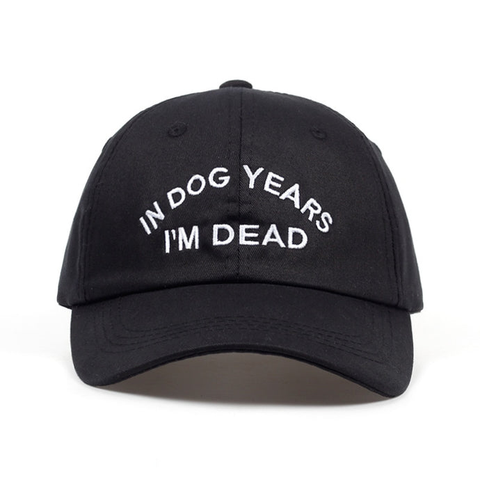 In Dog Year I Am Dead Cap
